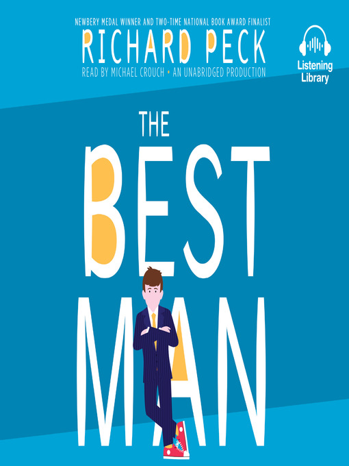 Title details for The Best Man by Richard Peck - Wait list
